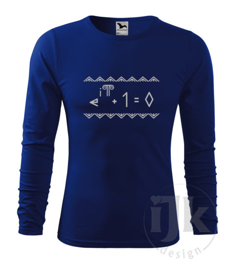 Pánske tričko farba kráľovská modrá s potlačou, s reflexnou fóliou, s Eulerovou matematickou rovnicou napísanou čičmianským písmom a s čičmianskym ornamentom a s dlhým rukávom.