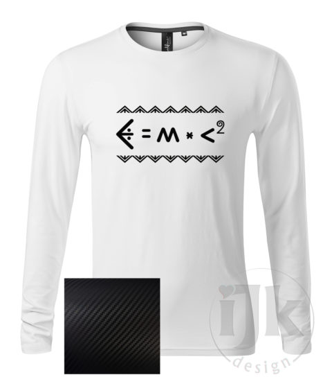 Pánske biele tričko s potlačou, s čiernou carbon fóliou, s Einsteinovou fyzikálnou rovnicou napísanou čičmianským písmom, s čičmianskym ornamentom a s dlhým rukávom.