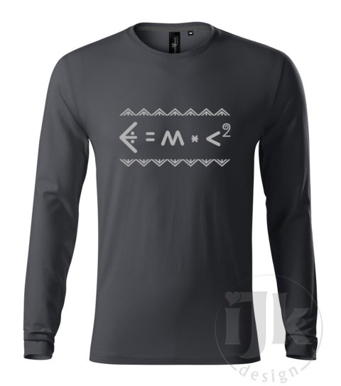 Pánske tmavošedé tričko s potlačou, s reflexnou fóliou, s Einsteinovou fyzikálnou rovnicou napísanou čičmianským písmom, s čičmianskym ornamentom a s dlhým rukávom.